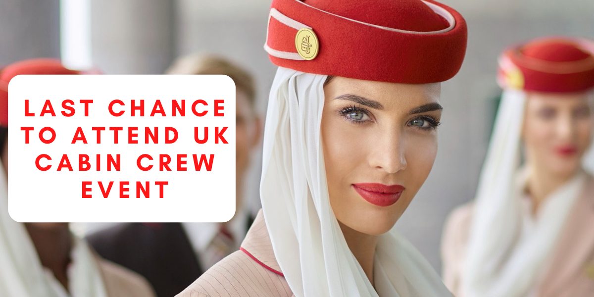 When And Where Are Emirates Cabin Crew Open Days In The Uk Cabin